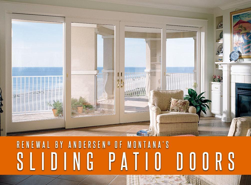 Renewal by Andersen® of Montana’s Sliding Patio Doors