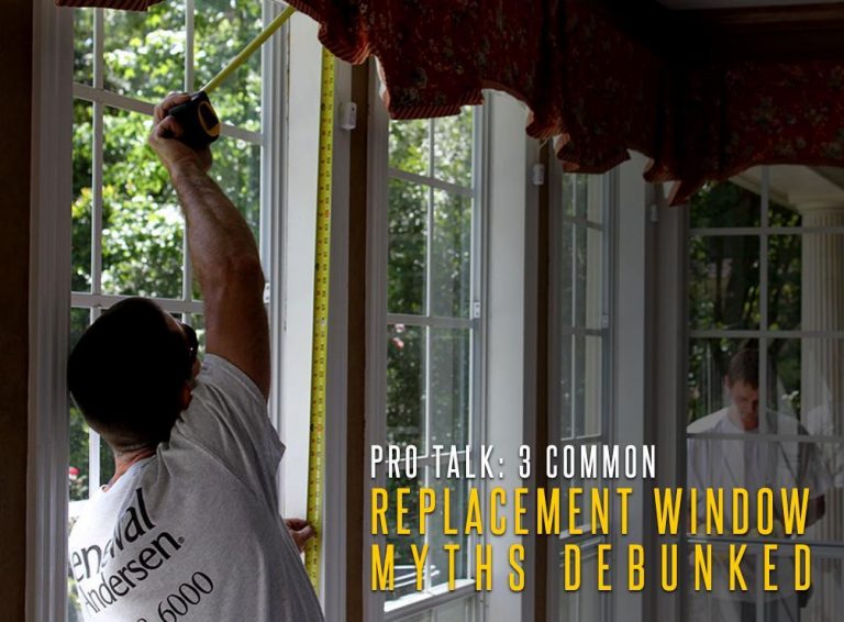Pro Talk: 3 Common Replacement Window Myths Debunked