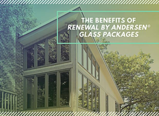 Renewal by Andersen® Glass Packages